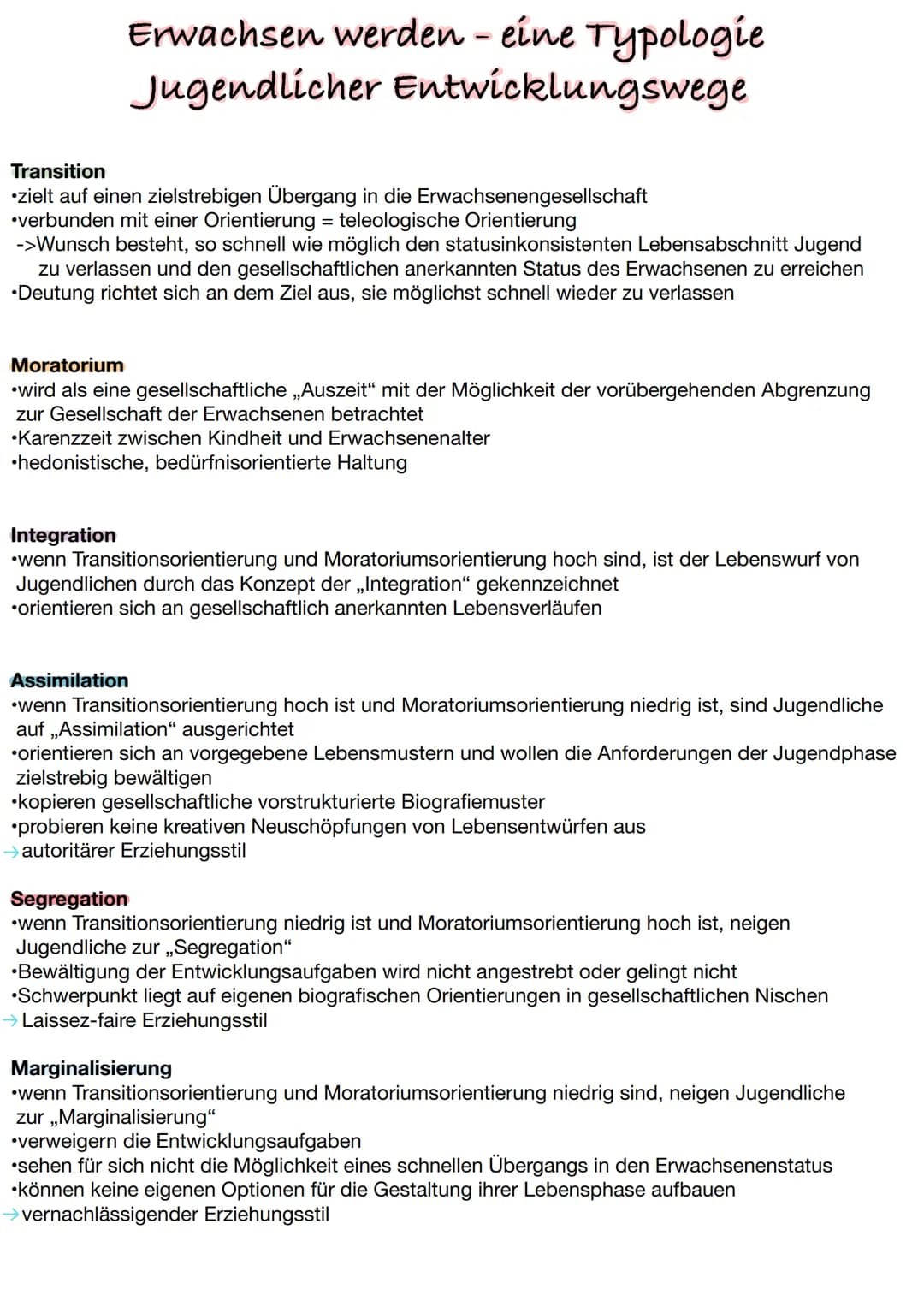 Erwachsen werden - eine Typologie
Jugendlicher Entwicklungswege
Transition
•zielt auf einen zielstrebigen Übergang in die Erwachsenengesells