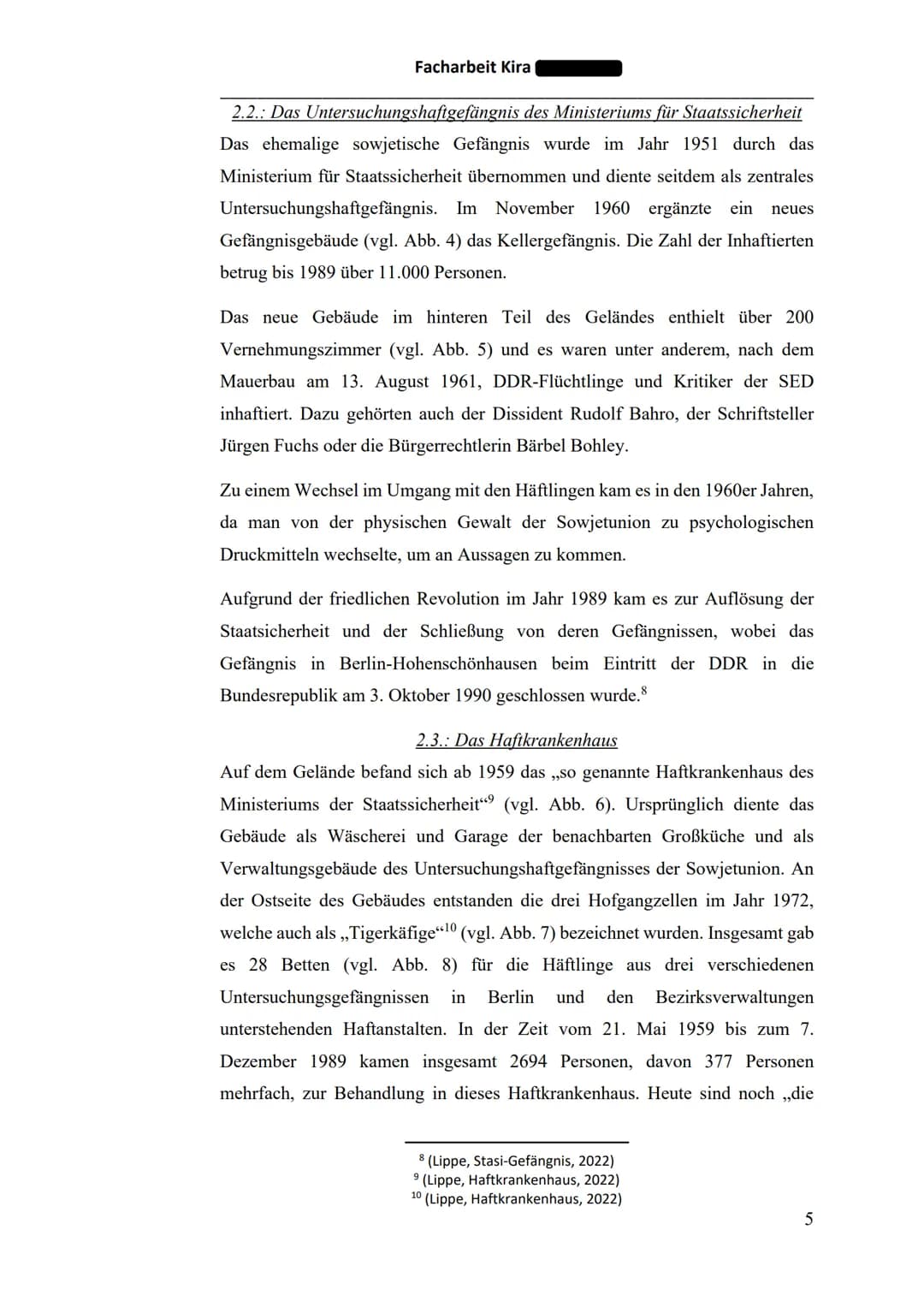 丑丑
Facharbeit Kira
mmm
un 110
III
Em m
Gefängnis der Staatssicherheit in Berlin-Hohenschönhausen
Haftgründe und Haftbedingungen
Facharbeit v