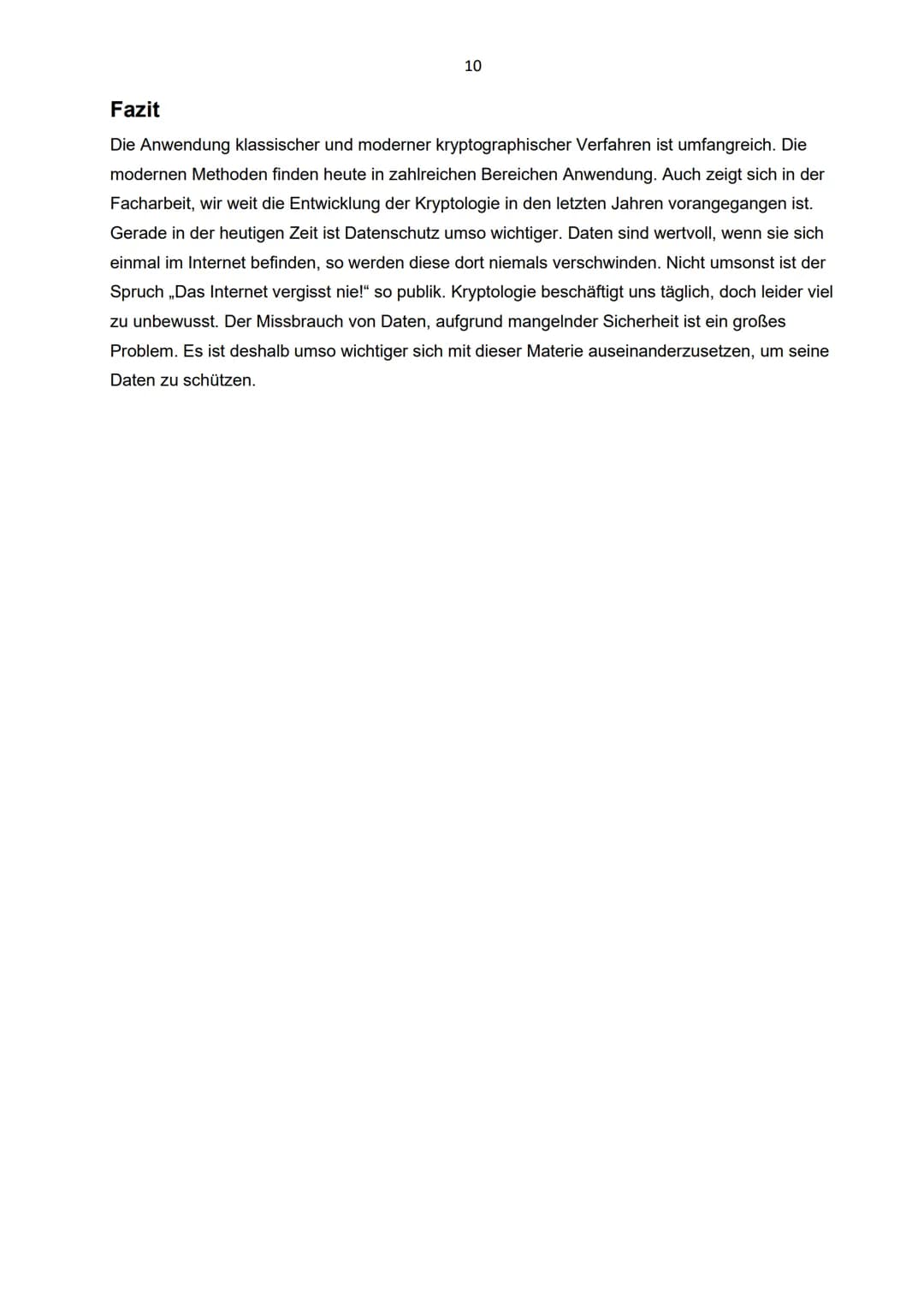 Facharbeit Informatik
Kryptologie
Klasse 9
Schuljahr 2017/2018
07.06.2018 1 Einführung in die Kryptologie..
2 Geschichtliche Entwicklung der