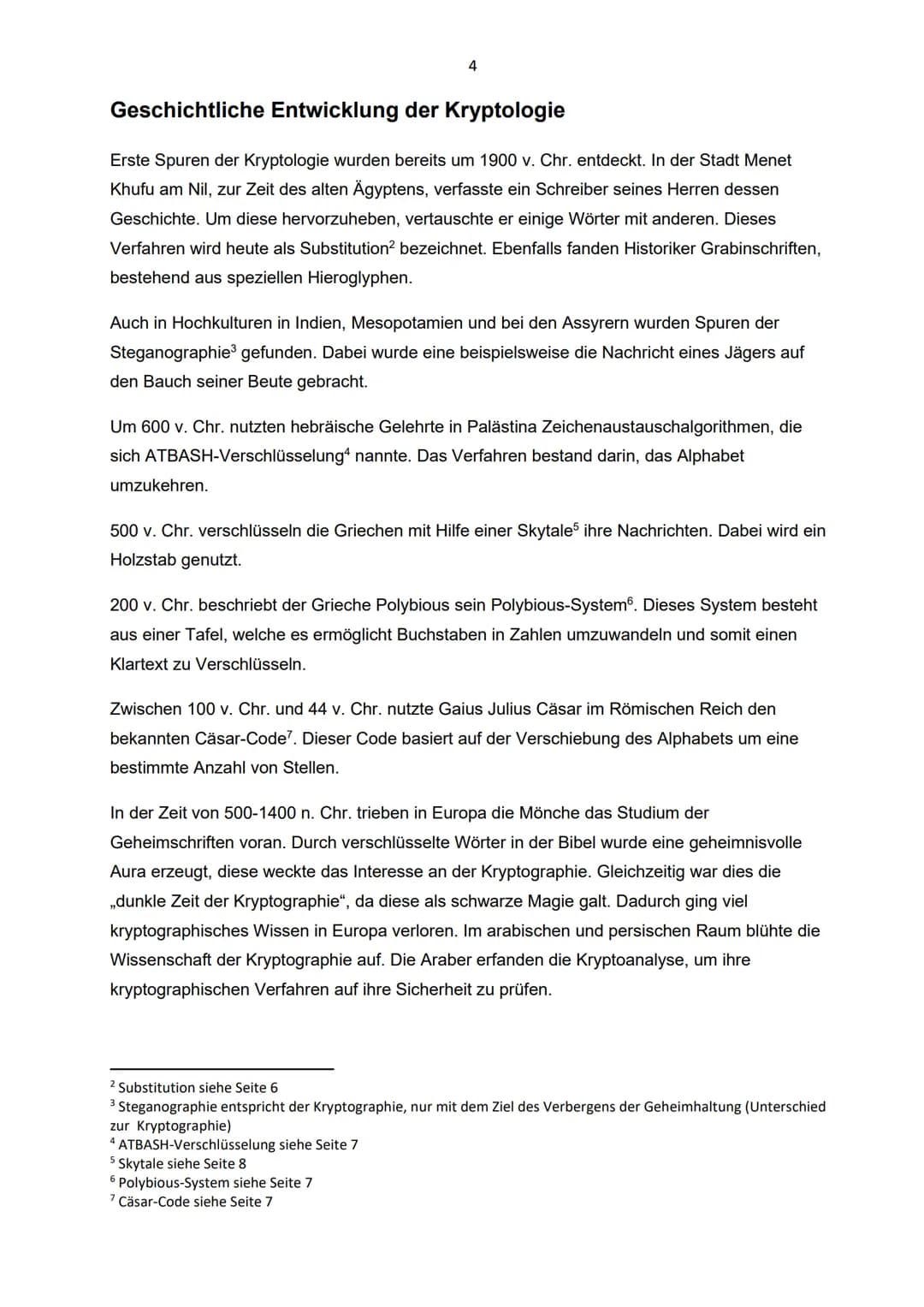 Facharbeit Informatik
Kryptologie
Klasse 9
Schuljahr 2017/2018
07.06.2018 1 Einführung in die Kryptologie..
2 Geschichtliche Entwicklung der