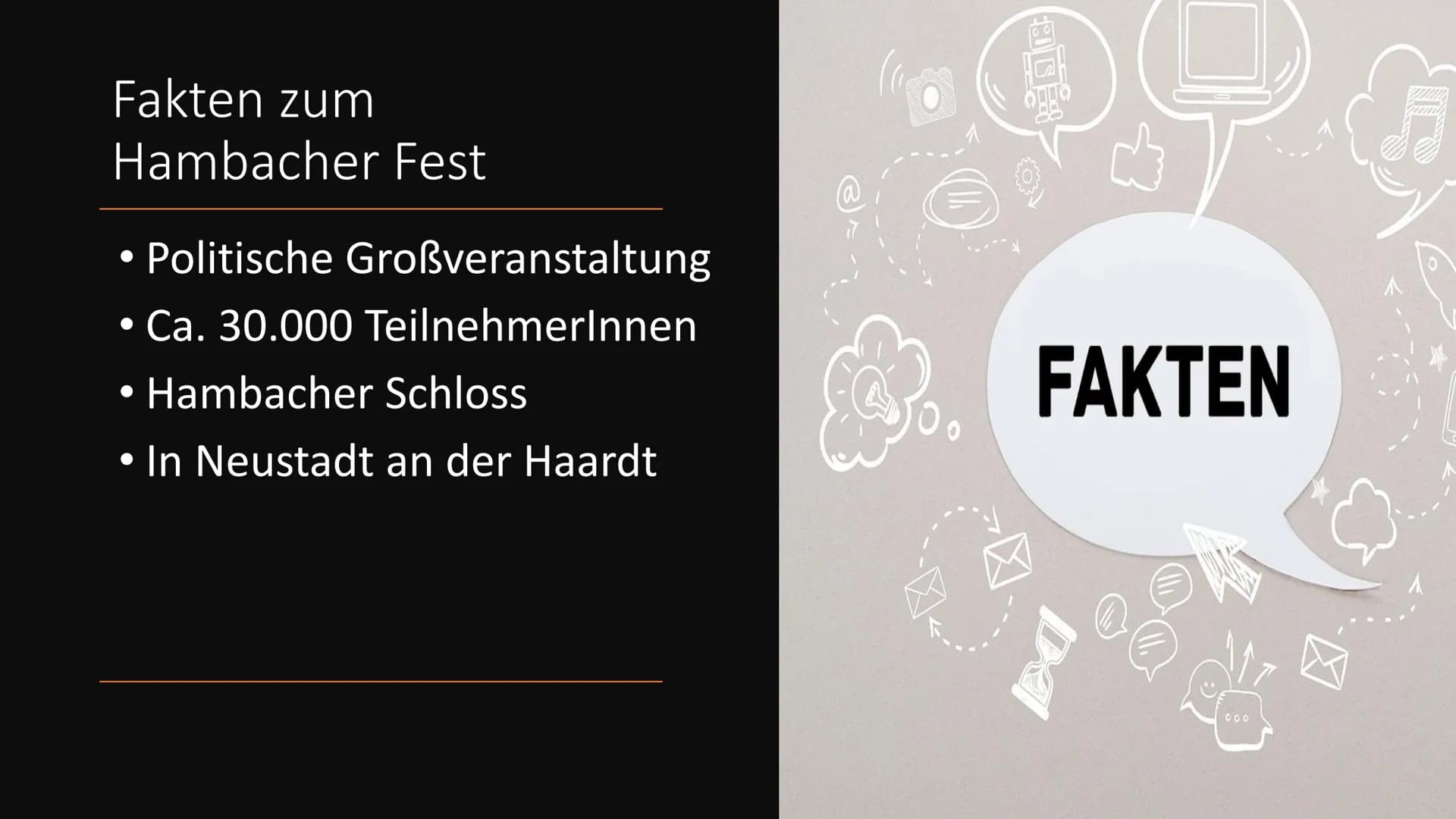 Name:
Klasse:
Schule:
PRO
TEMIDMINE JALAN HA
All T
Hambacher Fest
M Inhaltsverzeichnis
●
• Historische Einordnung des Hambacher Festes
Fakte