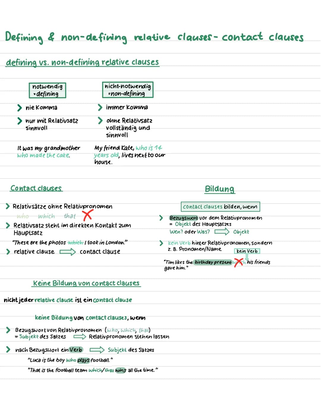 Defining & non-defining relative clauses- contact clauses.
defining vs. non-defining relative clauses
notwendig
=defining
nie komma
nur mit 