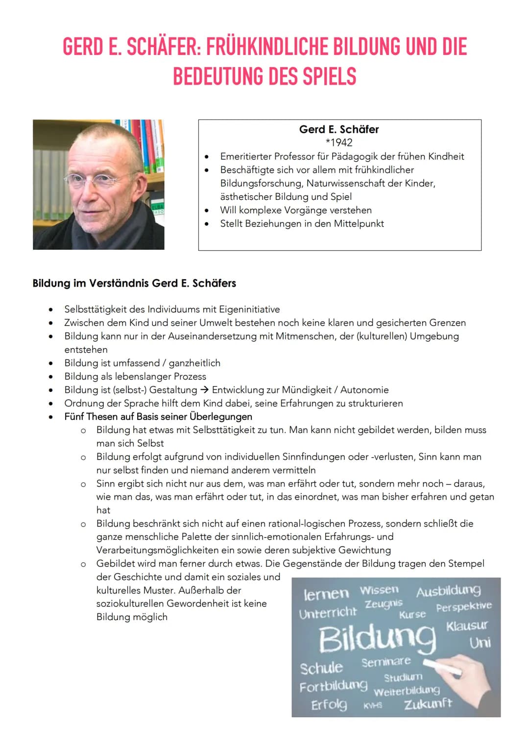 ●
●
GERD E. SCHÄFER: FRÜHKINDLICHE BILDUNG UND DIE
BEDEUTUNG DES SPIELS
●
Bildung im Verständnis Gerd E. Schäfers
●
●
O
O
Gerd E. Schäfer
*1