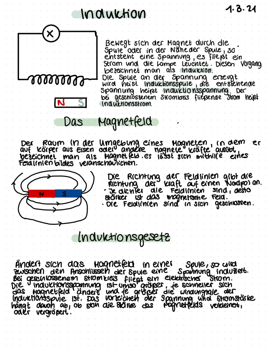 X
mmmmm
Induktion
Der Raum in der
auf körper aus Eisen
bezeichnet
Feldlinien bildes
N
Das Magnetfeld
0
Bewegt sich der Magnet durch die
Spul