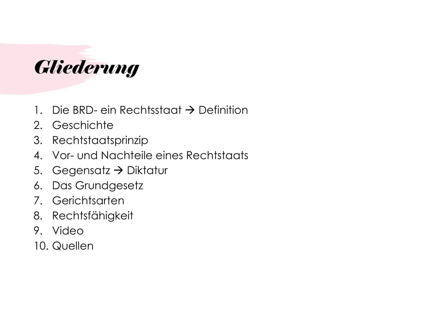 Definition: Bezeichnung für einen Staat, in dem Regierung und Verwaltung nur im
Rahmen der bestehenden Gesetze handeln dürfen.
Geschichte:
e