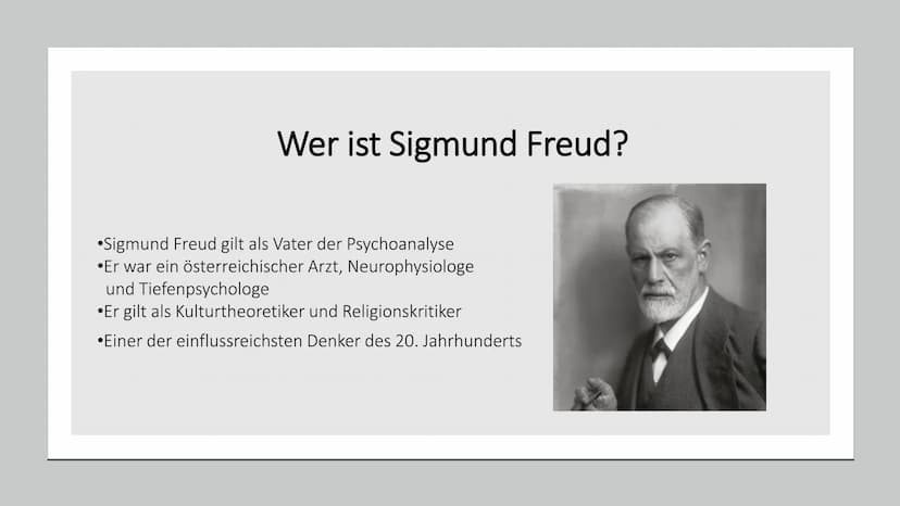 Sigmund Freud
Wer ist Sigmund Freud; Lebenslauf; „Was hat ihn berühmt gemacht?"; Das Strukturmodell der
Psyche; Psychoanalyse; Sigmund Freud