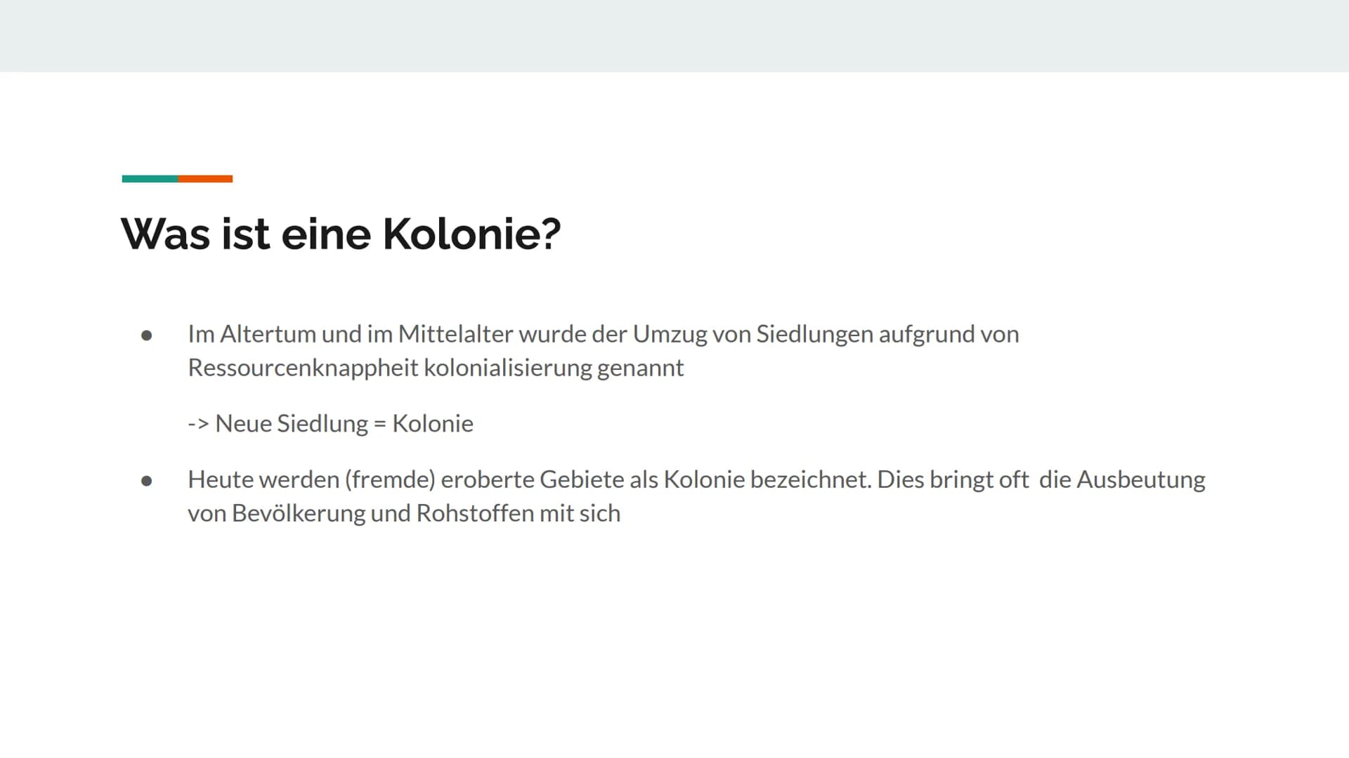 Deutsche Kolonien Deutsche Kolonien Inhaltsverzeichnis
Was ist eine Kolonie?
Was bedeutet Imperialismus?
Ursachen und Motive des Kolonialerw