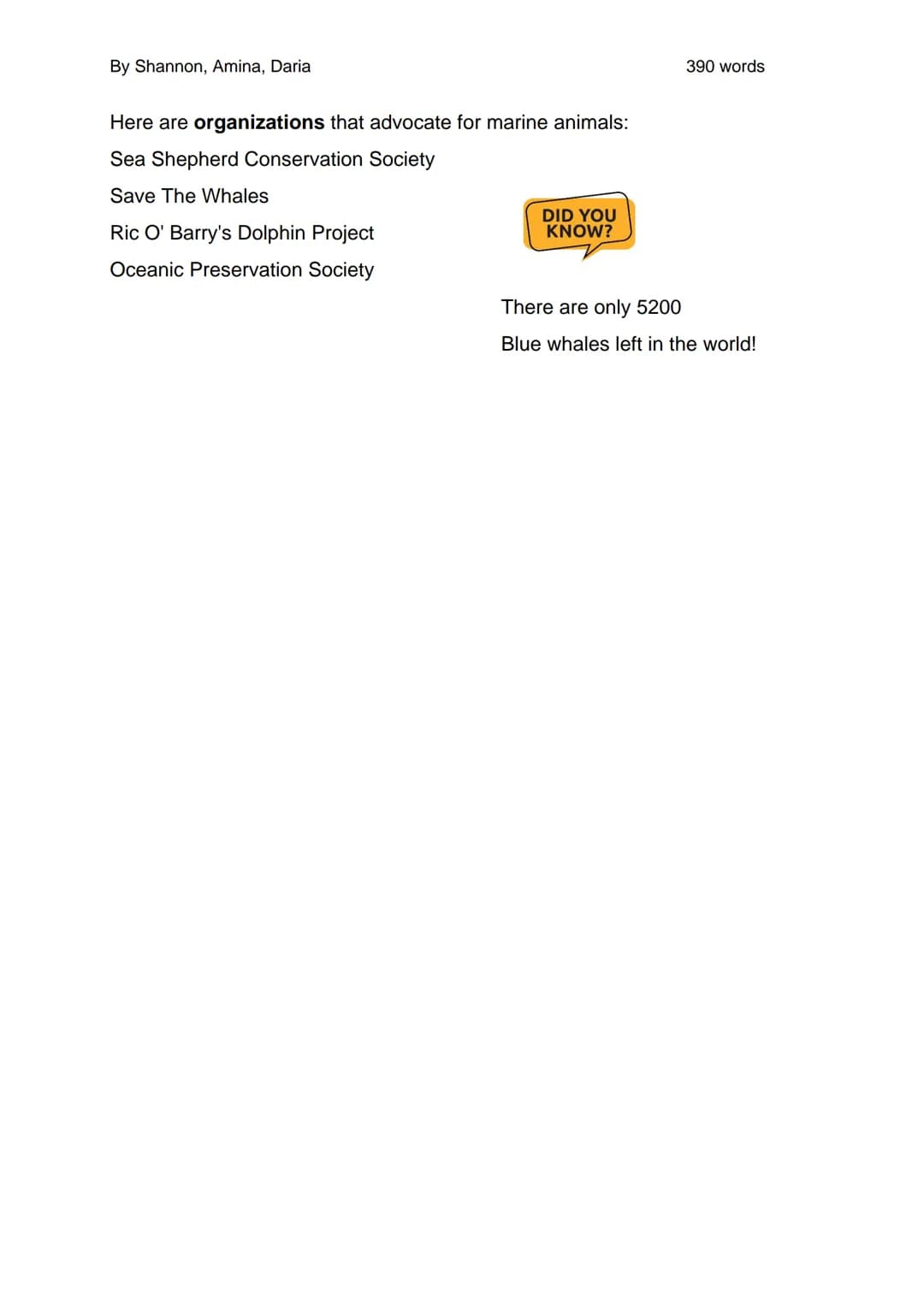 By Shannon, Amina, Daria
Plastic waste and the ocean
390 words
Plastic waste, which marine animals often mistake for food and thus
represent