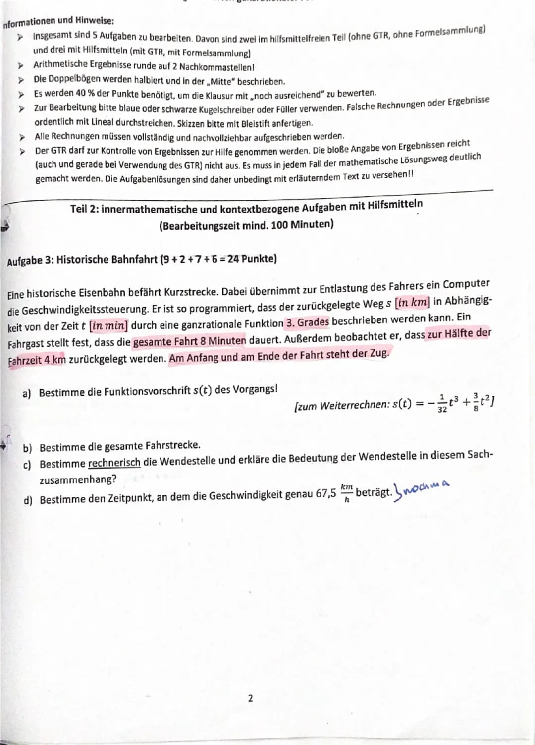 Informationen und Hinweise:
➤ Insgesamt sind 5 Aufgaben zu bearbeiten. Davon sind zwel im hilfsmittelfreien Teil (ohne GTR, ohne Formelsamml