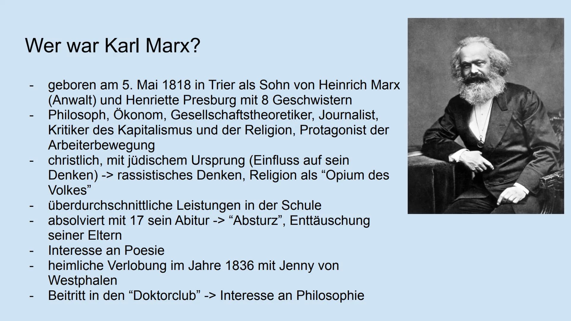 AAAAA
af
Karl Marx und seine Lehre
des Marxismus
Präsentation von Iman Ahmad Inhaltsverzeichnis
-
-
- Der Kapitalismus aus Marx' Sicht
Das K