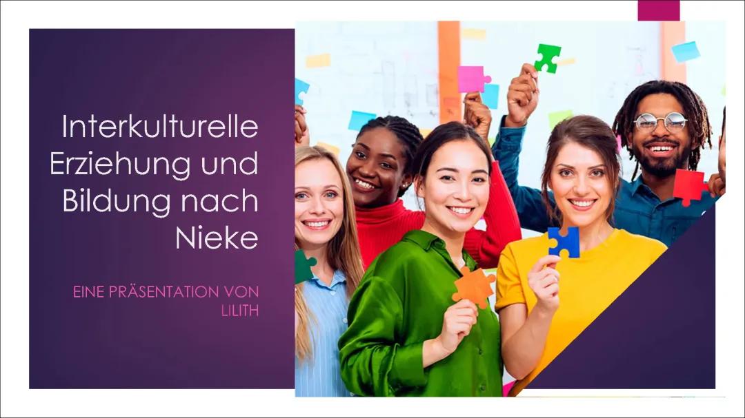 Nieke Interkulturelle Erziehung: Einfach erklärt mit Zielen und Grundannahmen