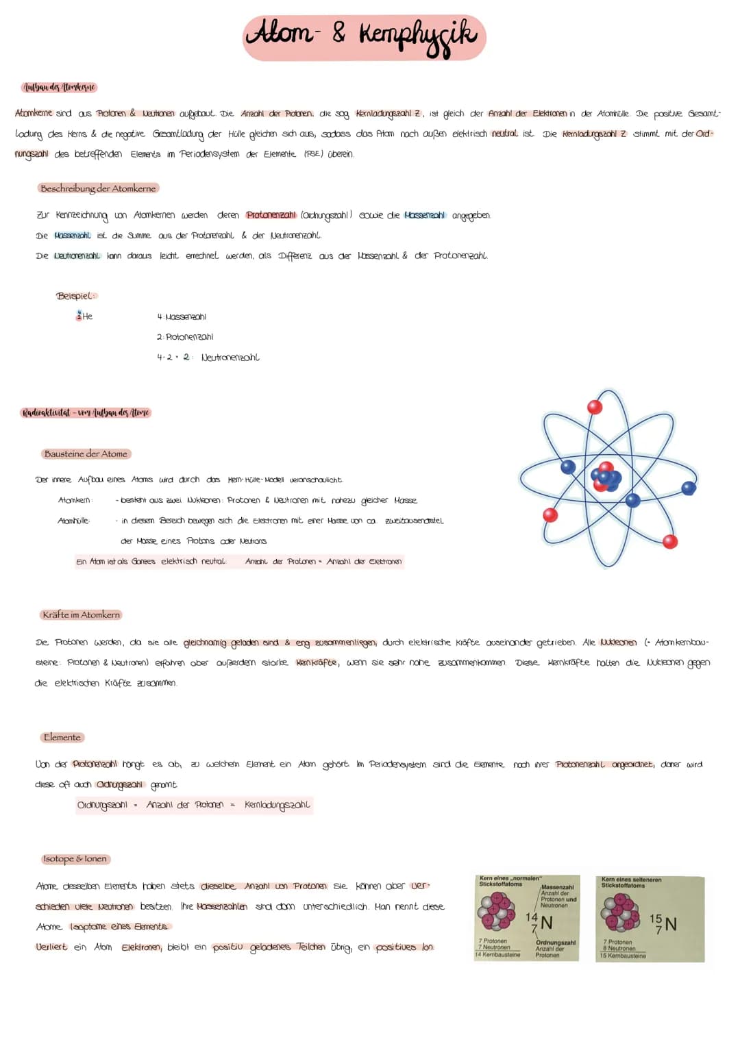 Alom- & Kemphysik
Atomkerne sind aus Protonen & Neutronen aufgebaut. Die Anzahl der Protonen, die sog Kernladungszahl Z, ist gleich der Anza