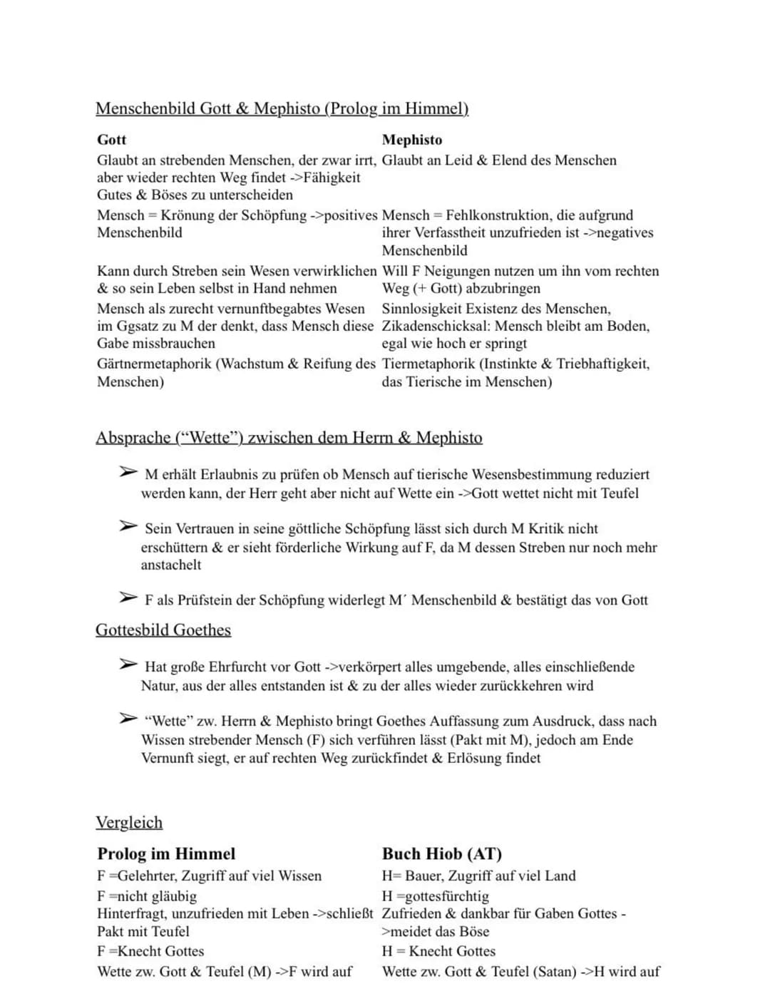 Menschenbild Gott & Mephisto (Prolog im Himmel).
Gott
Mephisto
Glaubt an strebenden Menschen, der zwar irrt, Glaubt an Leid & Elend des Mens