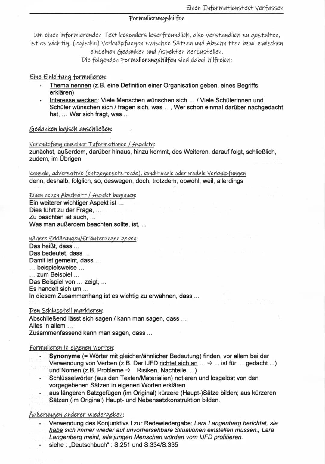 Formulierungshilfen
Um einen informierenden Text besonders leserfreundlich, also verständlich zu gestalten,
ist es wichtig, (logische) Verkn