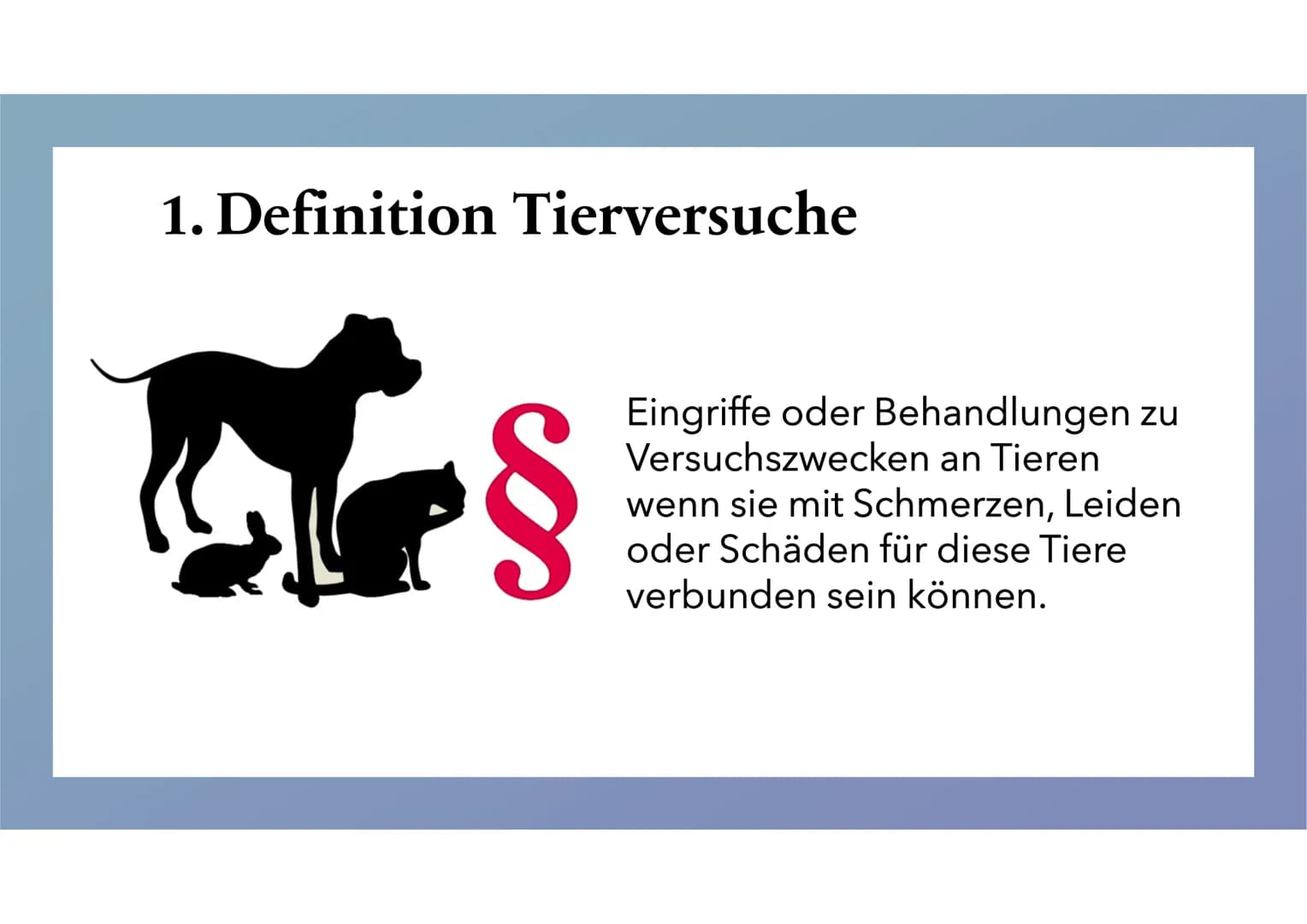 Tierversuche
Josephine Walther Tierversuche unnötige
Tierquälerei oder ein
notwendiges Übel?
M 1
Definition: Tierversuche
2
Wann dürfen Tier