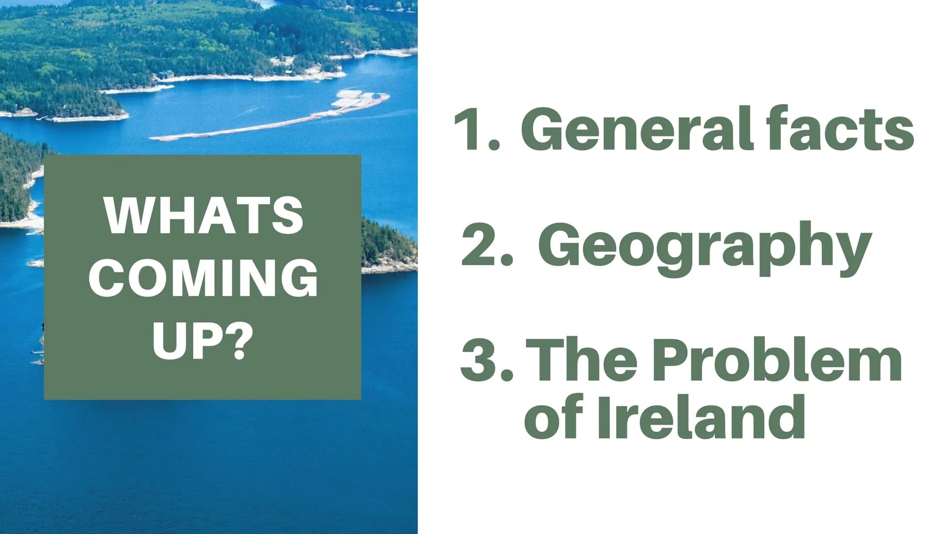 British
Isles WHATS
COMING
UP?
1. General facts
2. Geography
3. The Problem
of Ireland What
are the
British
Isles
GROUP OF ISLANDS:
consisti