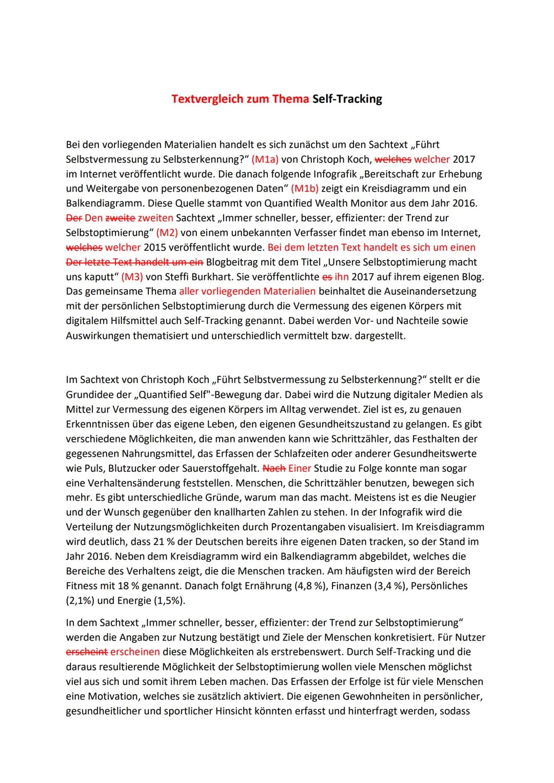 Textvergleich zum Thema Self-Tracking
Bei den vorliegenden Materialien handelt es sich zunächst um den Sachtext ,,Führt
Selbstvermessung zu 