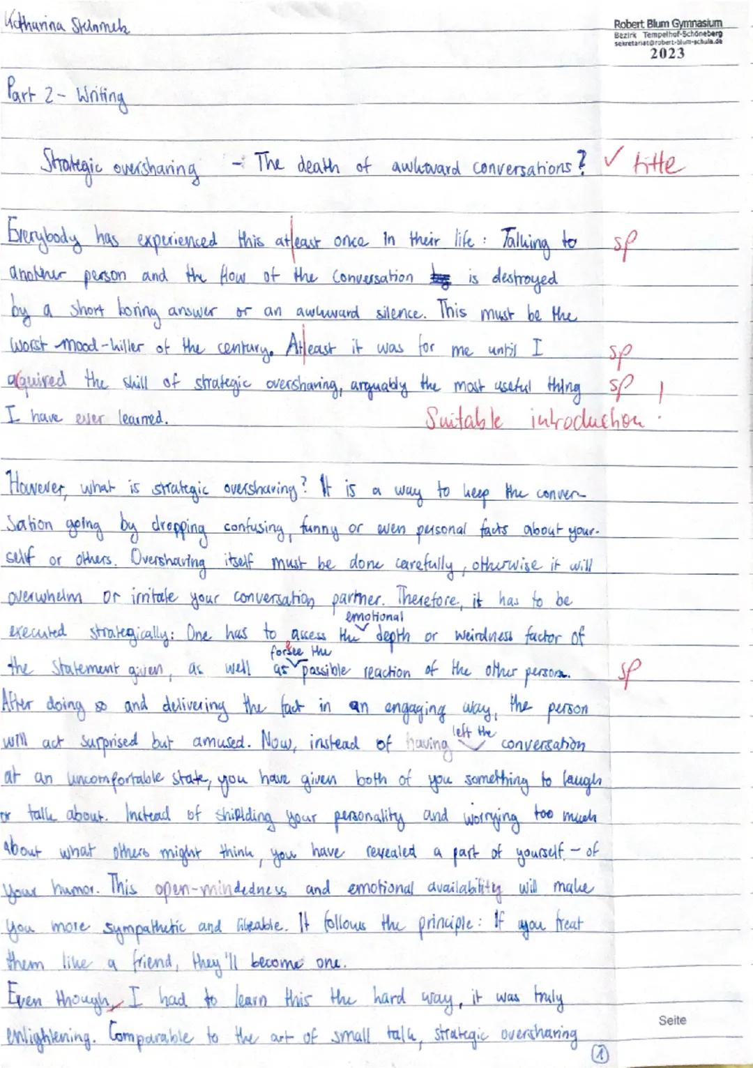 Cambridge Exam - Q2
M. Hodgkiss
17 March 2025
Zeitvorgabe: 90 Minuten
Hilfsmittel: keine
Student's name: Katharina Steinmitk
Points:
Part 1 