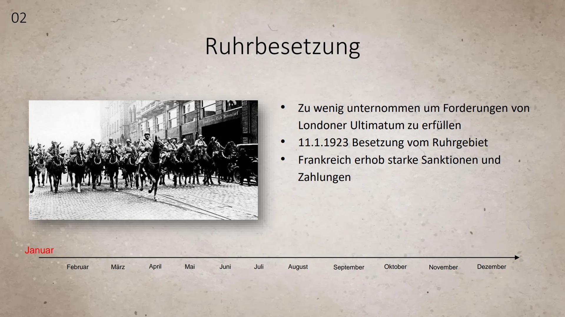 Krisenjahr 1923
江
FO Ausgangssituation
05
01
Notstand in
Bayern und
Hitler Putsch
06
Inhaltsverzeichnis
Deutscher
Oktober (Linke
Revolution)
