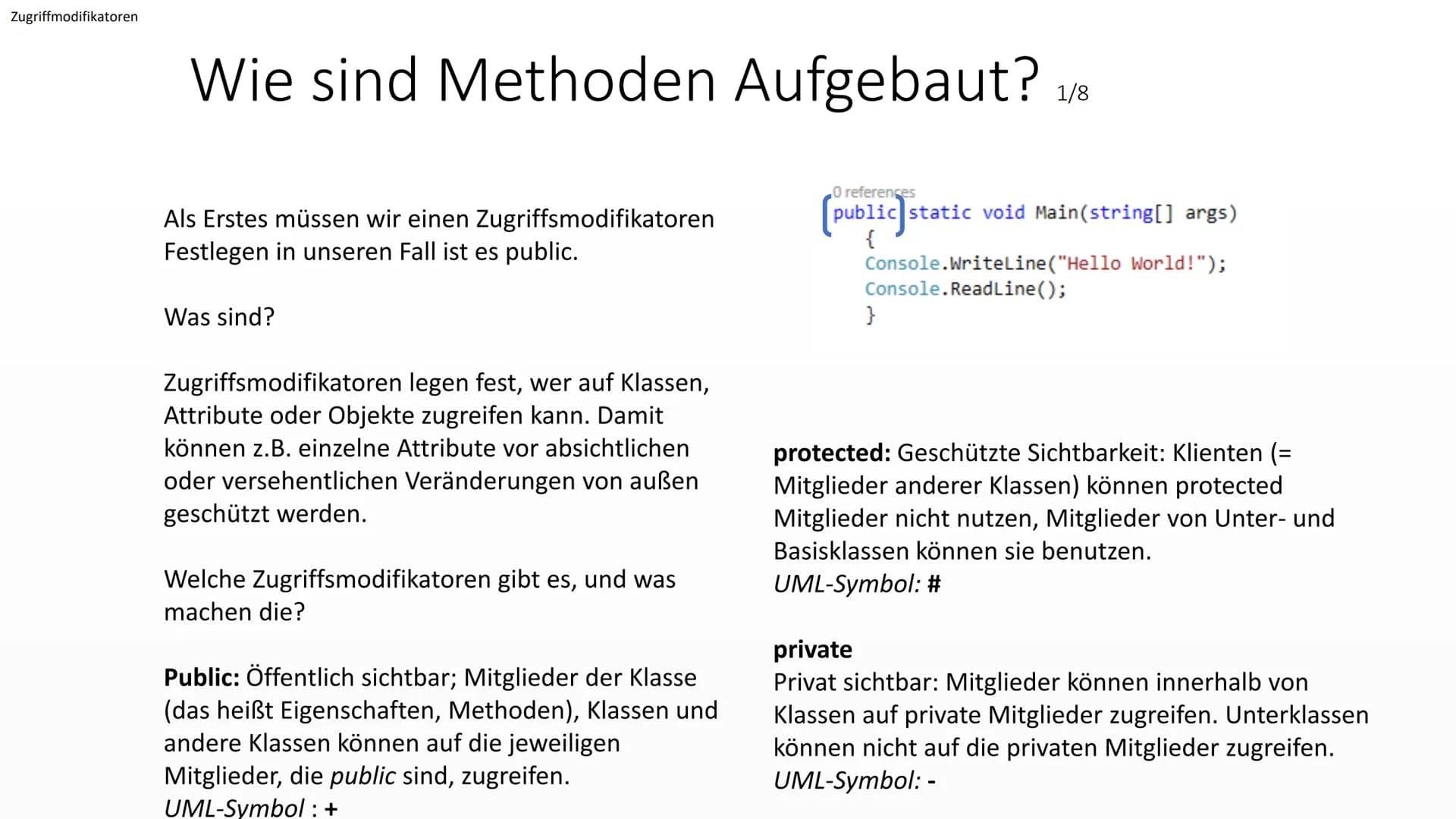 </>
Aufbau von
Methoden
Von EasyInformatics Agenda
●
●
●
Was sind Methoden?
Wie sehen Methoden aus?
Wie sind Methoden Aufgebaut? Was sind Me