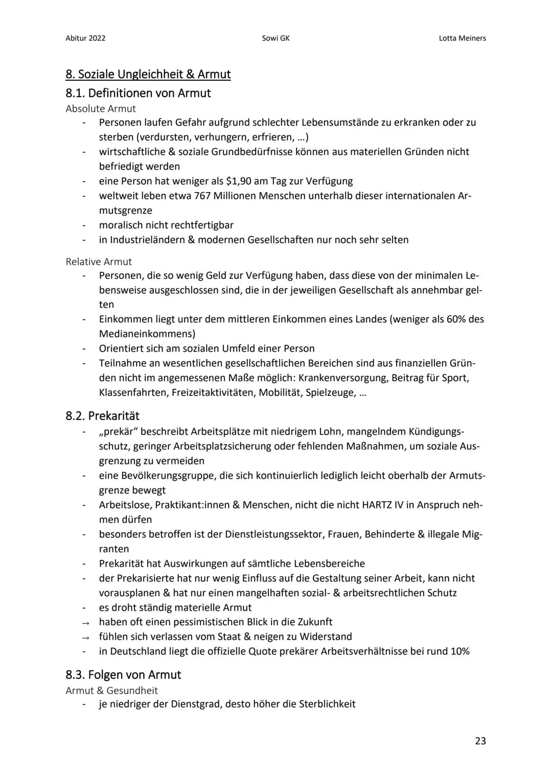 Abitur 2022
Sowi GK
8. Soziale Ungleichheit & Armut
8.1. Definitionen von Armut
Absolute Armut
Personen laufen Gefahr aufgrund schlechter Le