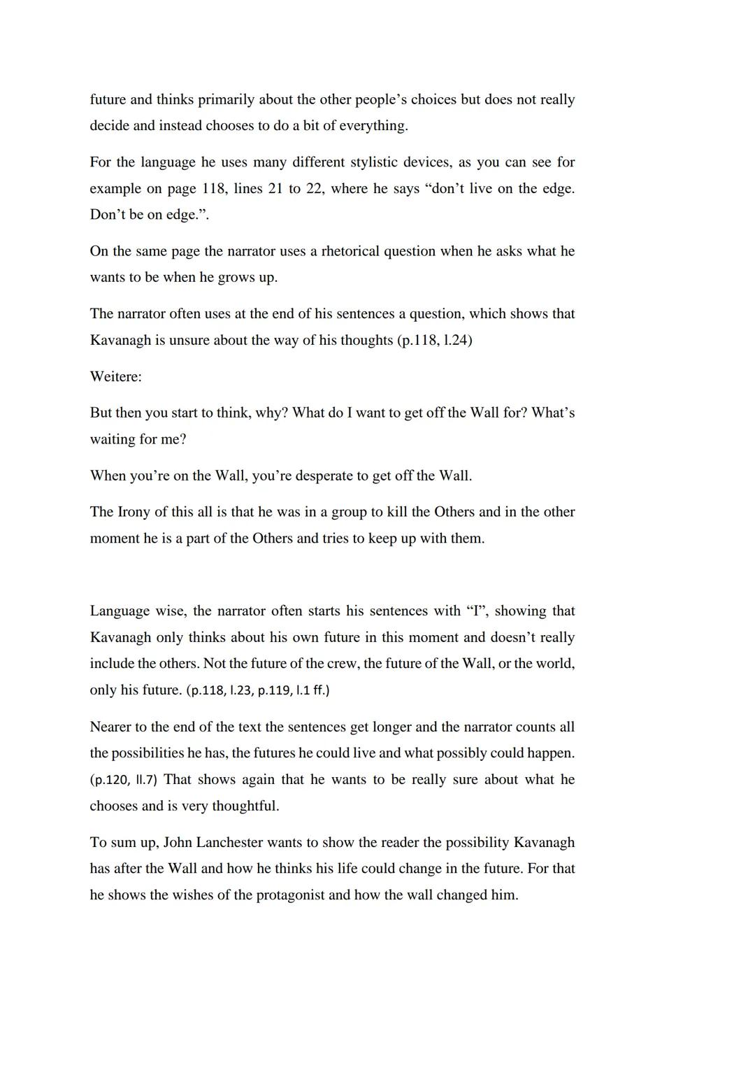 Analysis
PAGE 118-120
In the following text I will analyze page 118 to 120 from the novel with the title
"The Wall" by John Lanchester, publ