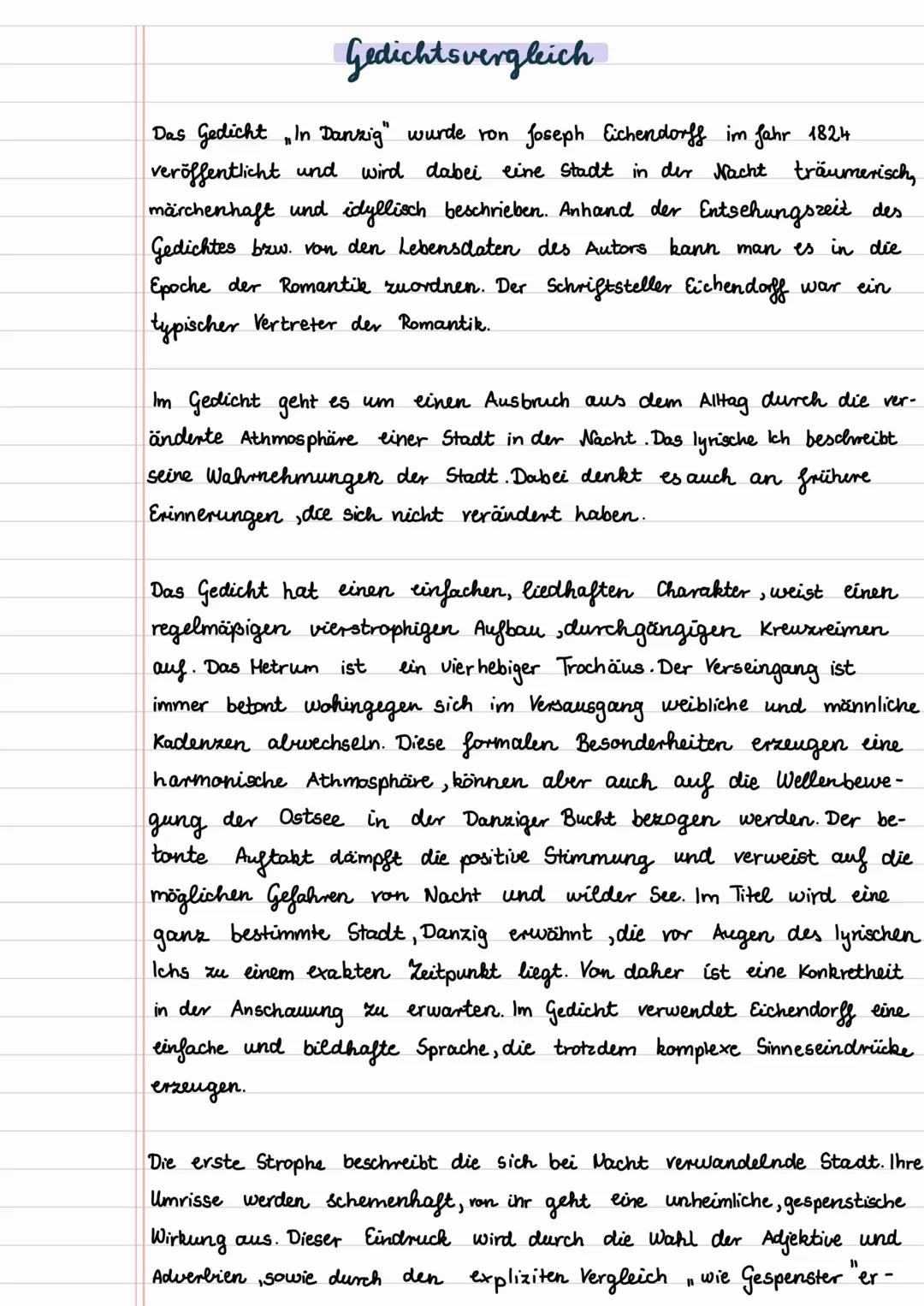 Gedichtsvergleich
Das Gedicht In Danzig" wurde von Joseph Eichendorff im Jahr 1824
veröffentlicht und wird dabei eine Stadt in der Nacht trä