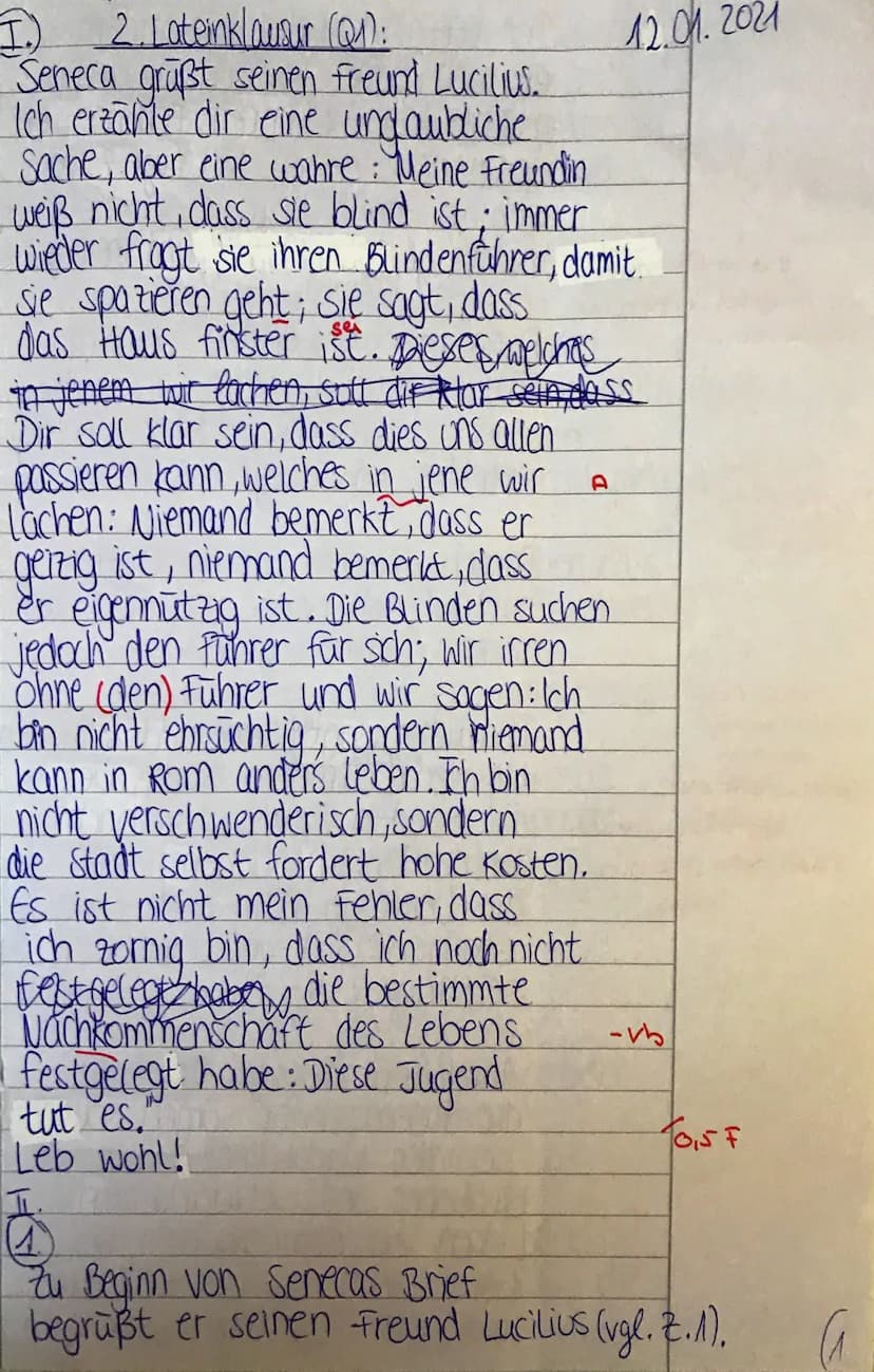 I.) 2. Lateinklausur (Q1):
Seneca grüßt seinen Freund Lucilius.
Ich erzänte dir eine und aubliche
Sache, aber eine wahre Meine Freundin
weiß
