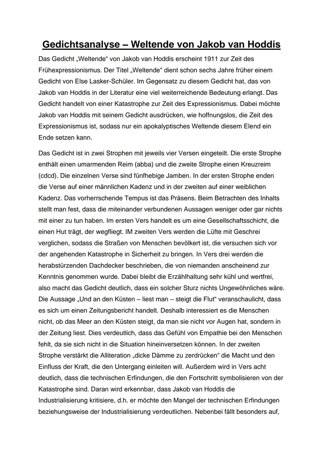 Gedichtsanalyse - Weltende von Jakob van Hoddis
Das Gedicht ,,Weltende" von Jakob van Hoddis erscheint 1911 zur Zeit des
Frühexpressionismus