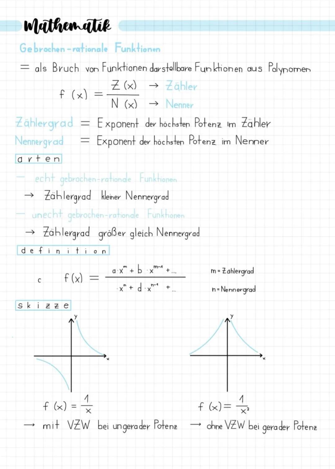 e igenschaften
Nullstellen von GBR:
Z)= 0 setzen und nach x auflösen
Art der Polstelle Vielfachheit der Definitionslücke
스
mit VZW ungerade 