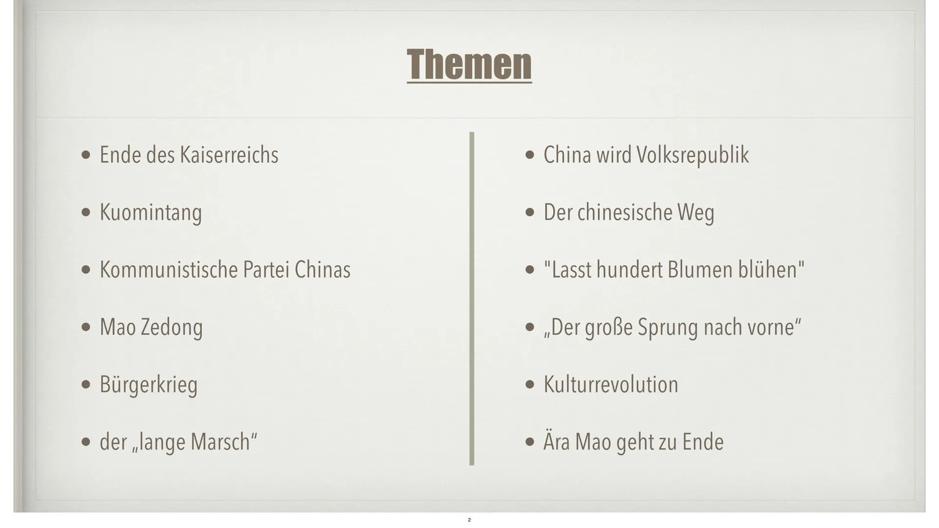 CHINA UNTER MAO
von Marisa Schnepel und Julia Brinkmann • Ende des Kaiserreichs
Kuomintang
• Kommunistische Partei Chinas
• Mao Zedong
Bürge