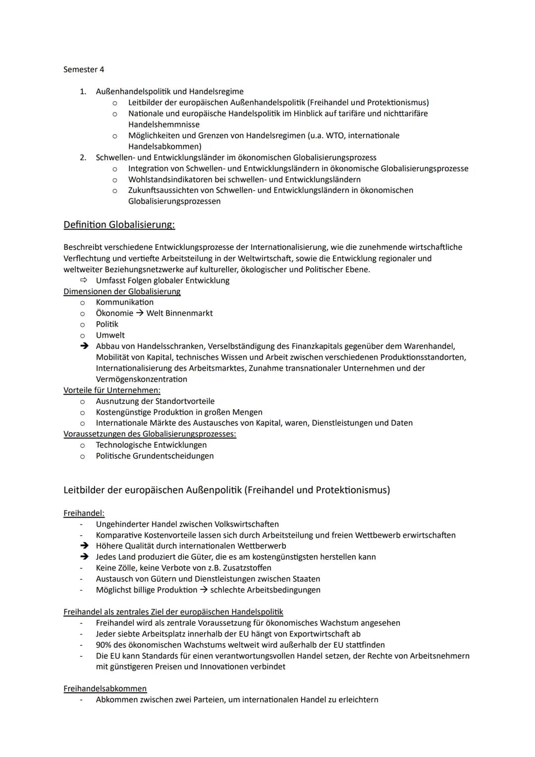 Semester 4
1. Außenhandelspolitik und Handelsregime
Leitbilder der europäischen Außenhandelspolitik (Freihandel und Protektionismus)
Nationa