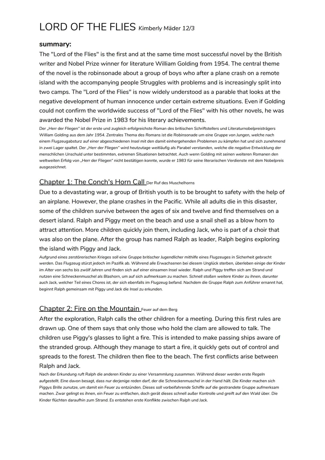 LORD OF THE FLIES Kimberly Mäder 12/3
summary:
The "Lord of the Flies" is the first and at the same time most successful novel by the Britis