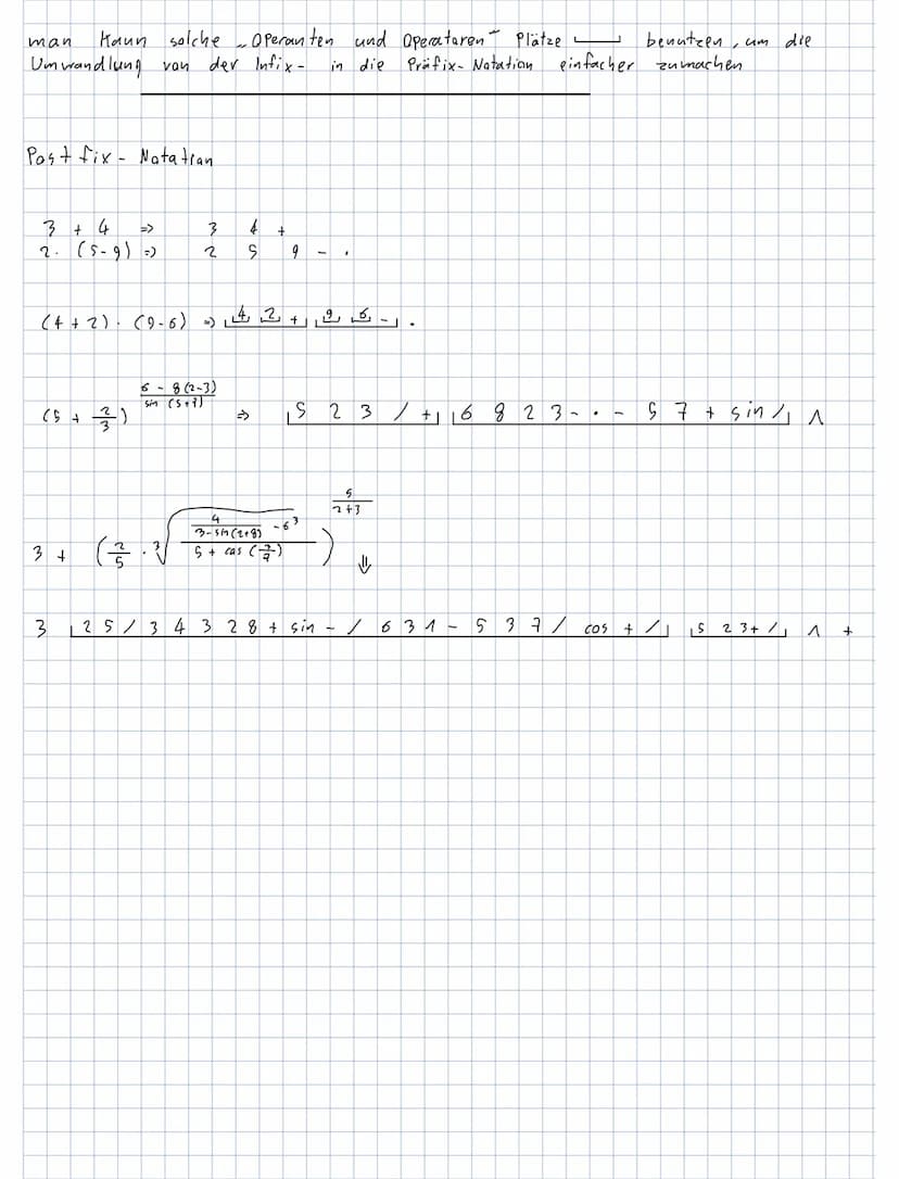 Präfix- No ta tian
-man Schreibt den
Operantar var den
Operanten →+ab
Prefix - Notation
3 + 4
42-7
Schreibweisen
3. (2+5)
(4-9) · (2+5)
(4+1