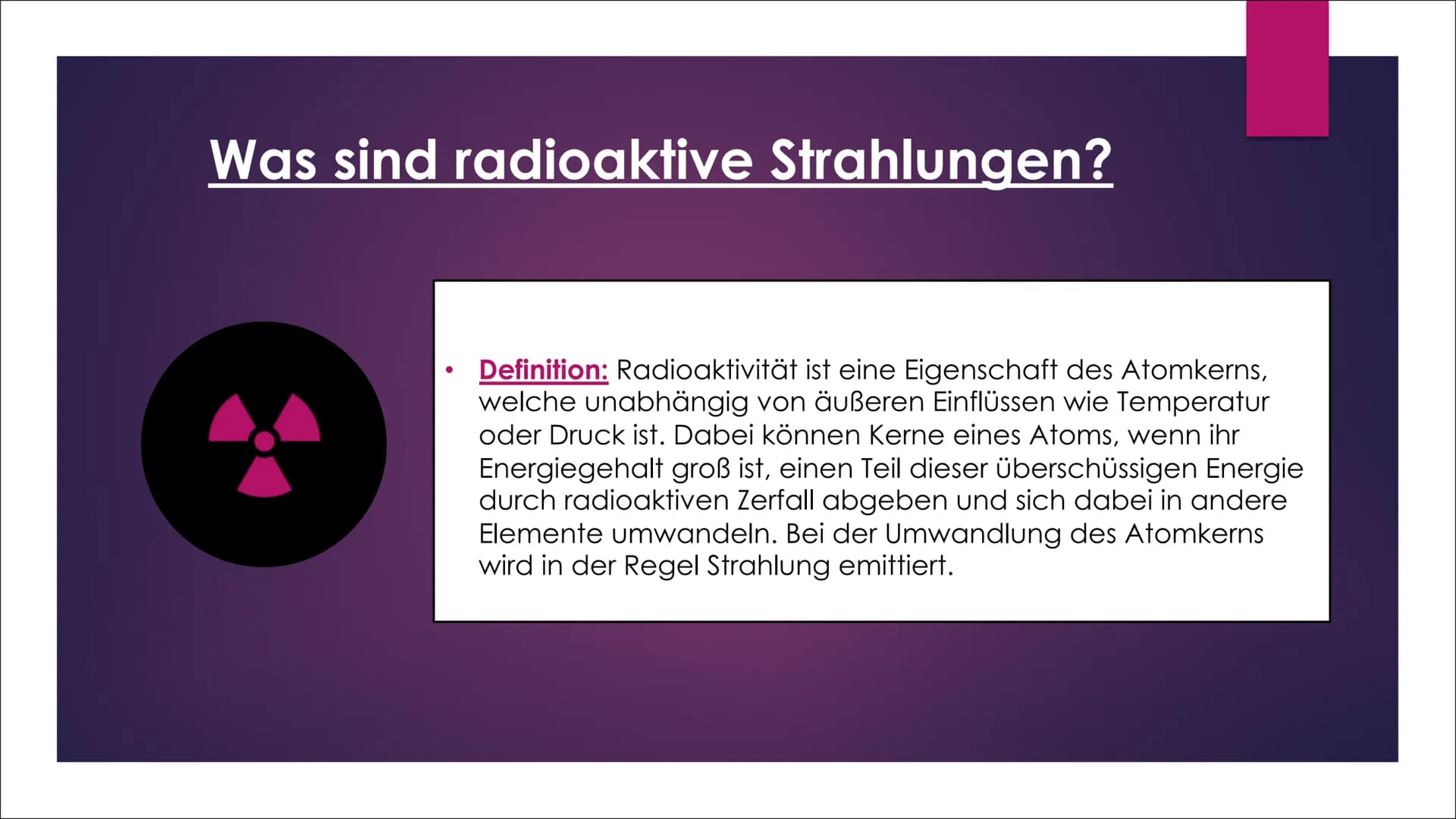 Radioaktive
Strahlung
AUSWIRKUNGEN AUF MENSCHEN, TIERE UND
PFLANZEN Inhaltsverzeichnis
Was sind radioaktive Strahlungen?
Welche Strahlungsar