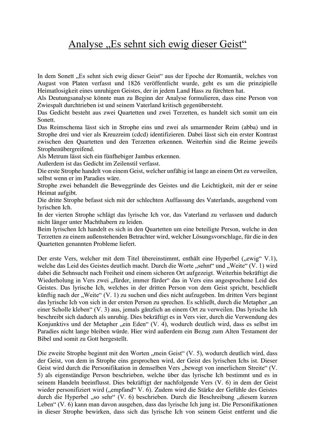 Analyse ,,Es sehnt sich ewig dieser Geist"
In dem Sonett ,,Es sehnt sich ewig dieser Geist" aus der Epoche der Romantik, welches von
August 
