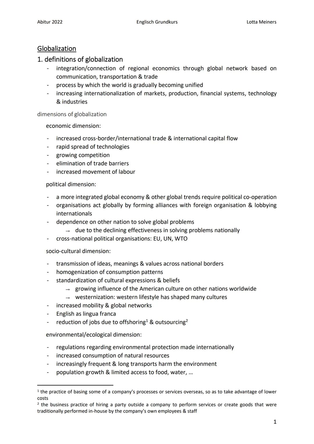 Abitur 2022
dimensions of globalization
economic dimension:
Englisch Grundkurs
Globalization
1. definitions of globalization
integration/con