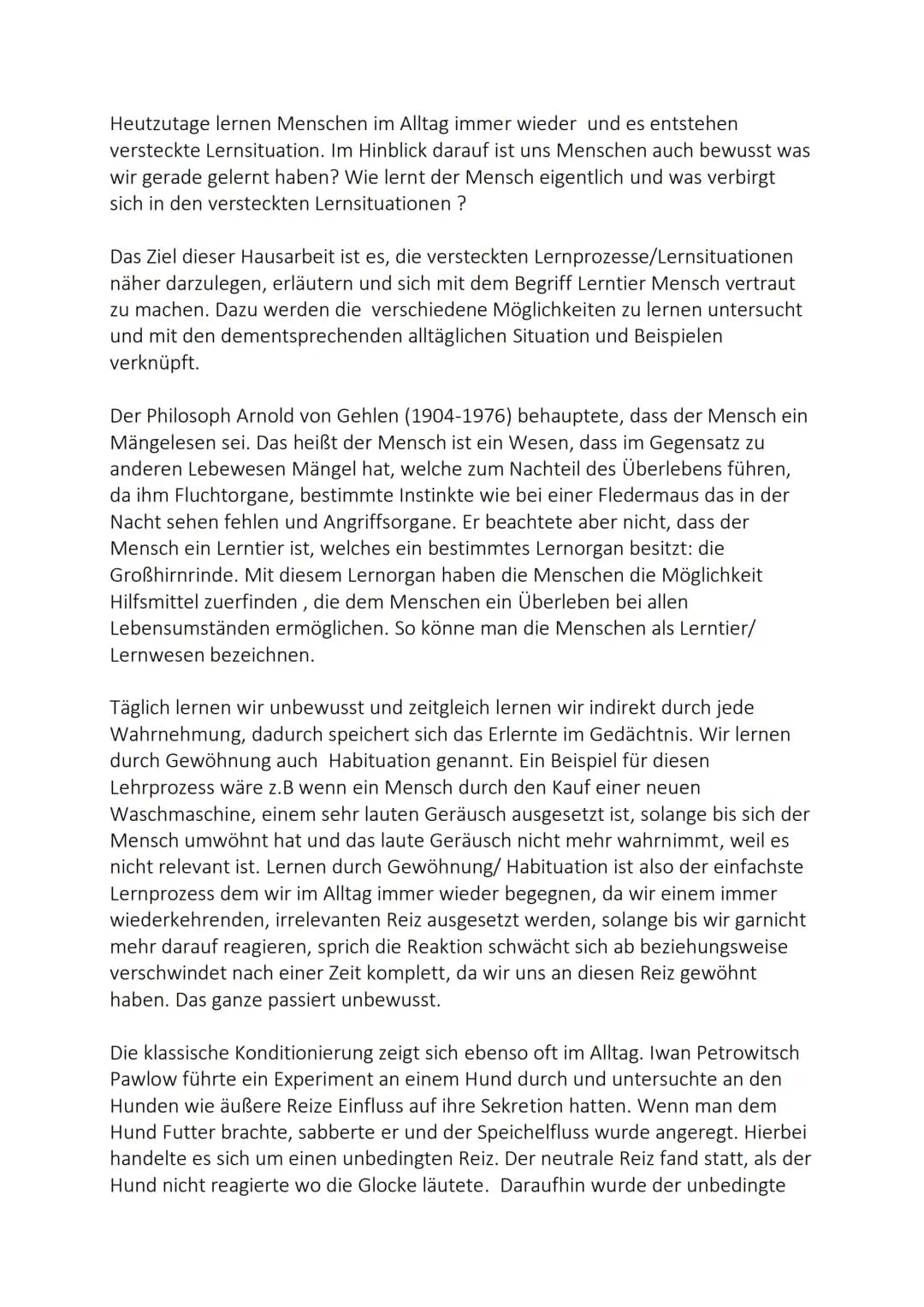 Lernen im Alltag und das Lerntier Mensch
Schriftliche Ausarbeitung zum Thema:
A
(((p))
NEUES
LERNEN
15
100 Heutzutage lernen Menschen im All