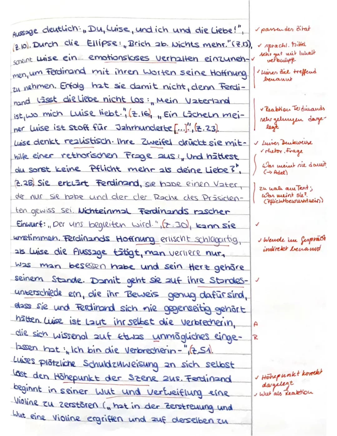 sehr gelungene
Einleitung
inhaltlich
selv gute
Einordnung
Streit
Text
✓
✓
Ort ✓
etwas zu nahe am
formuliest
Terdinands Liebe ✓
Klassenarbeit