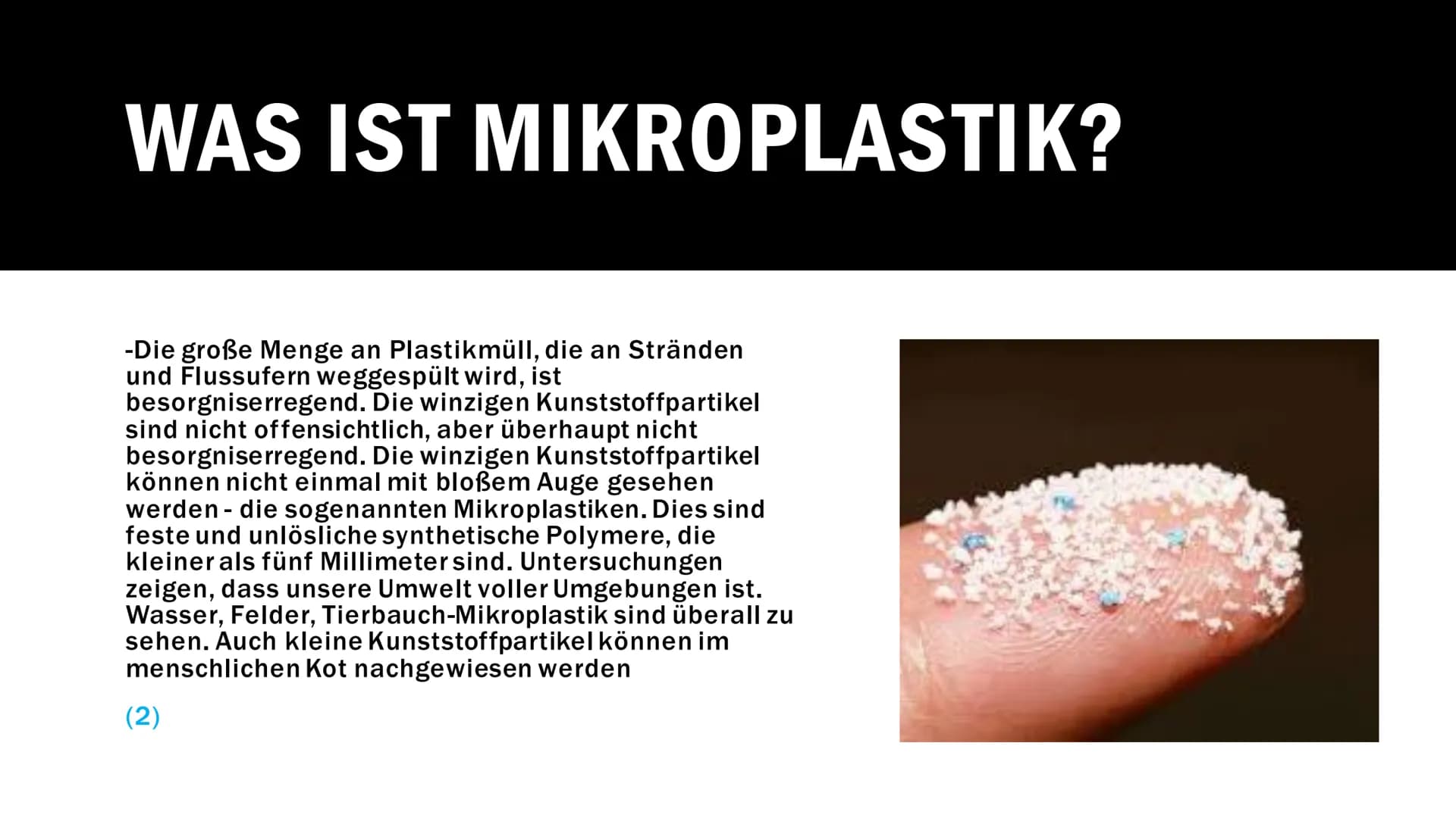 MIKROPLASTIK WAS GIBT ES FÜR
PLASTIKARTEN?
Thermoplaste
Spielsteine für Kinder,
sind bei Raumtemperatur nicht verformbar.
Sie werden dennoch