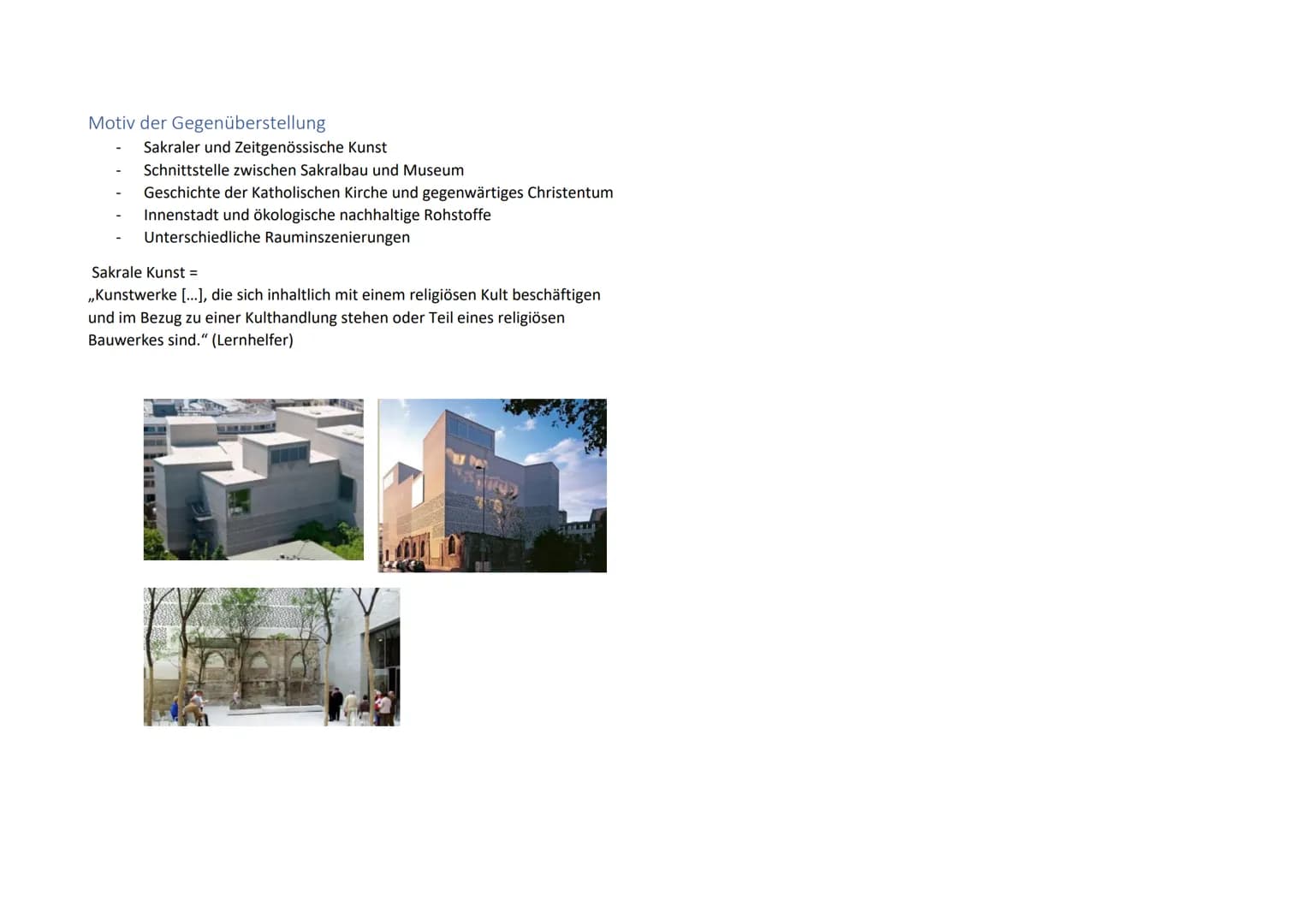 Kolumba Köln von Peter Zumthor
Lage
Geschichte
- Mitten in der Kölner
Innenstadt
- Diözesanmuseum Erzbistum
Köln
Daten und Fakten
- Kunstmus