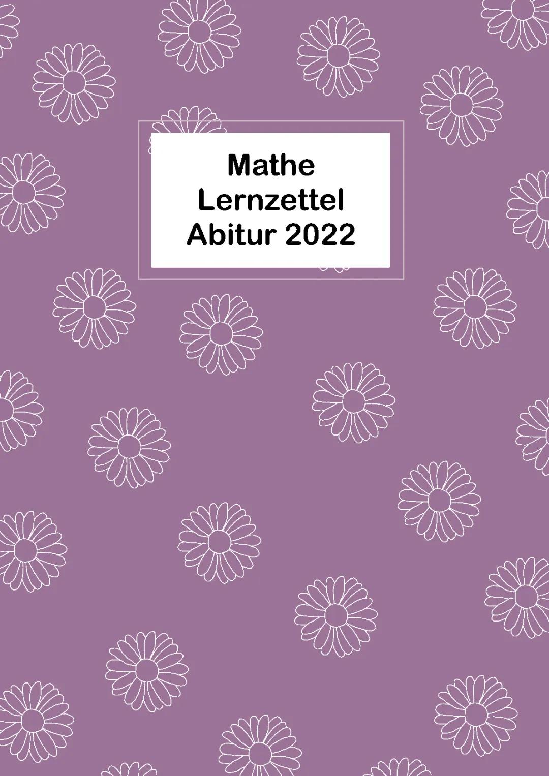 Mathe Abitur Bayern 2022 Analysis Zusammenfassung + Lösungen