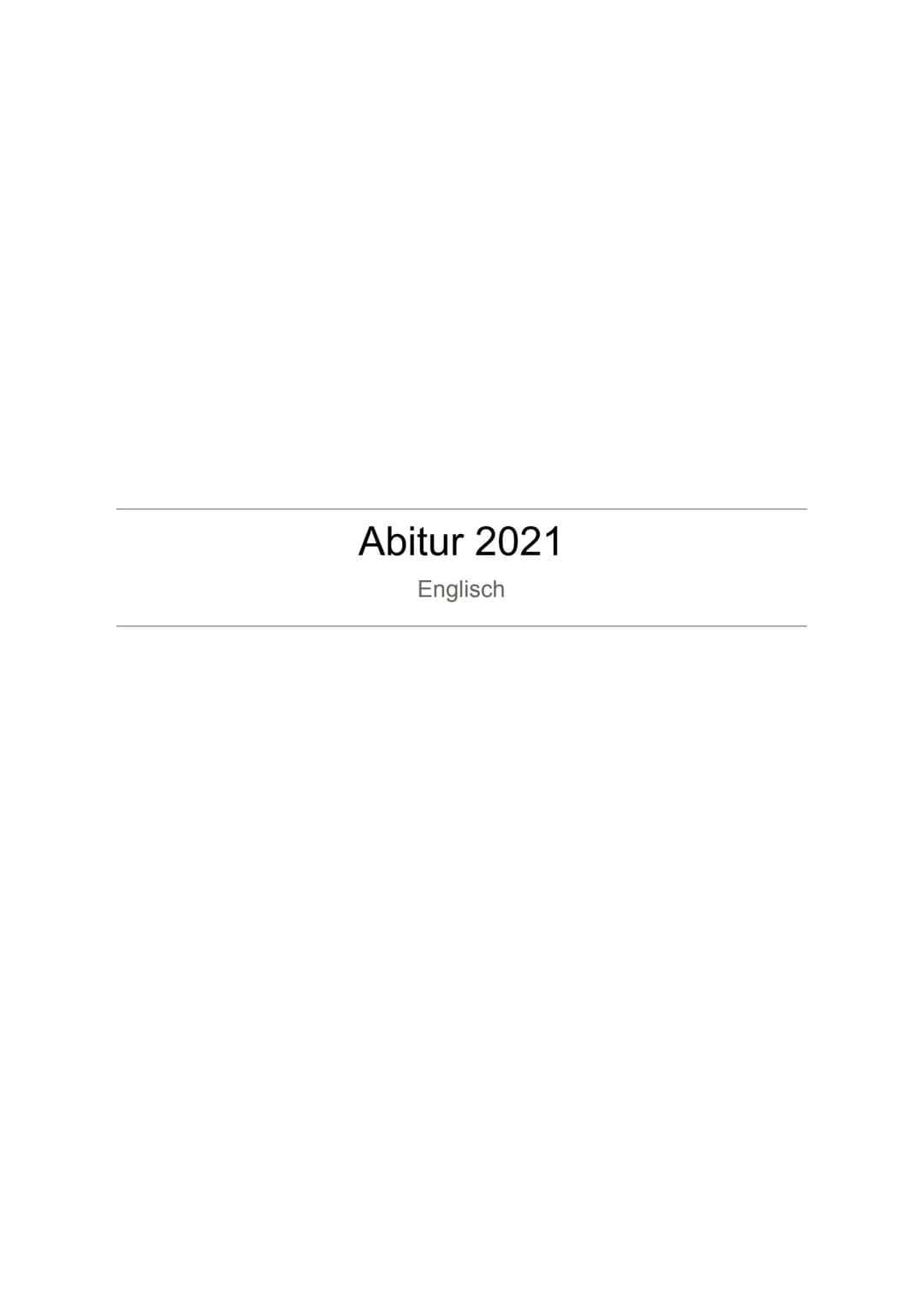 Abitur 2021
Englisch Themenübersicht
Identity and language
1.1.
Identity
1.2.
Ambiguity of Belonging
1.3.
English as a world language
Great 