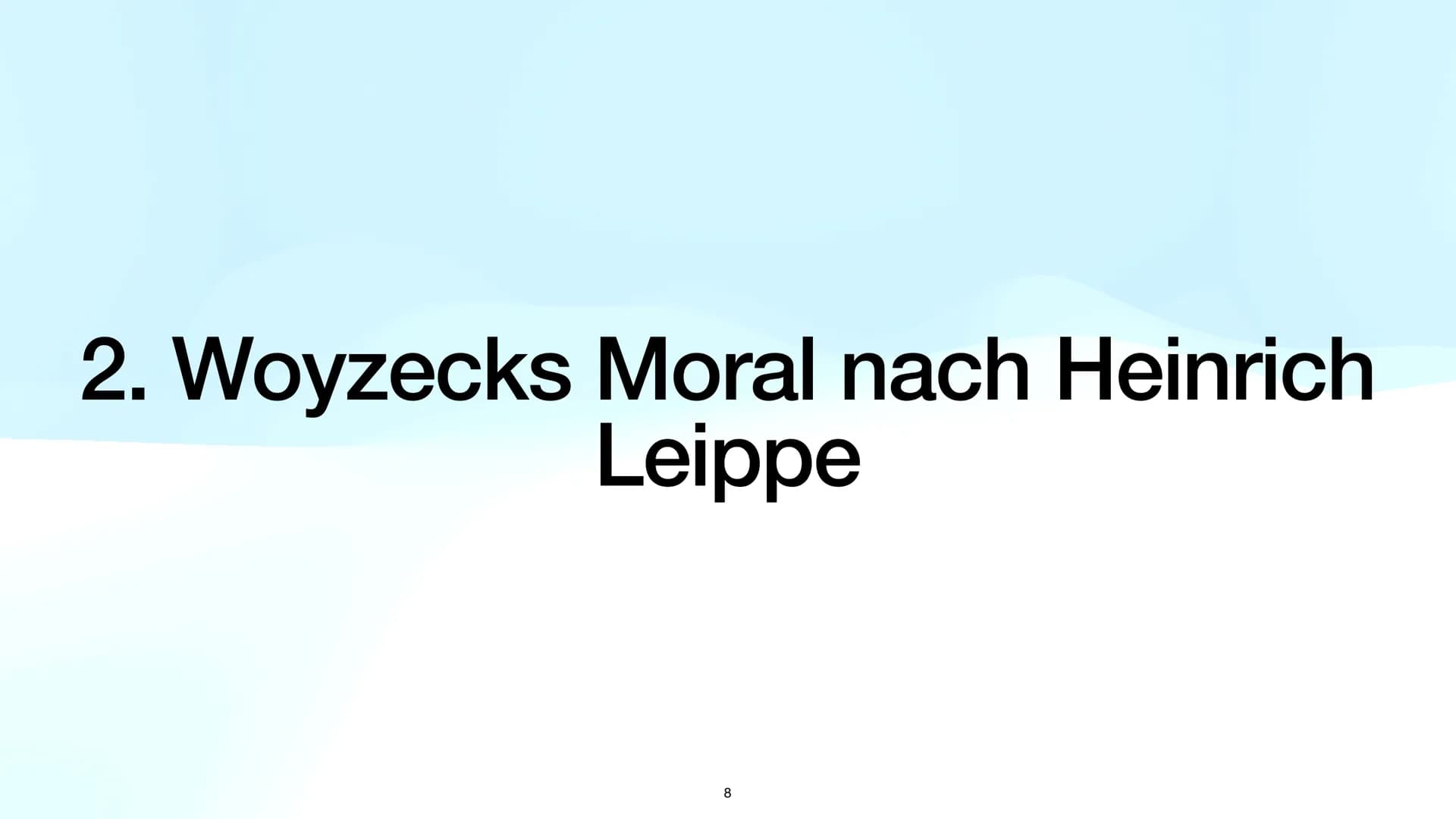 Präsentationsleistung
Woyzeck
1 Gliederung
1. Einleitung
1.1 Vorstellung der Aufgaben
1.2 Handlung des Dramas ,,Woyzeck"
1.3 Definition des 