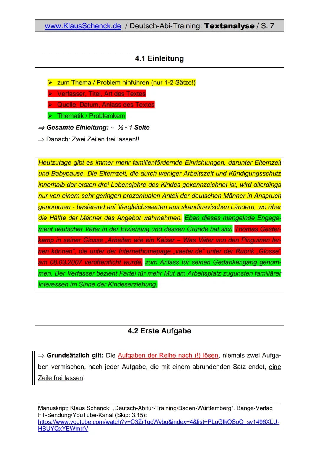 www.KlausSchenck.de / Deutsch-Abi-Training: Textanalyse / S. 1
Textanalyse (Aufgabe V)
Aus meiner Sicht ist die Textanalyse die einfachste A