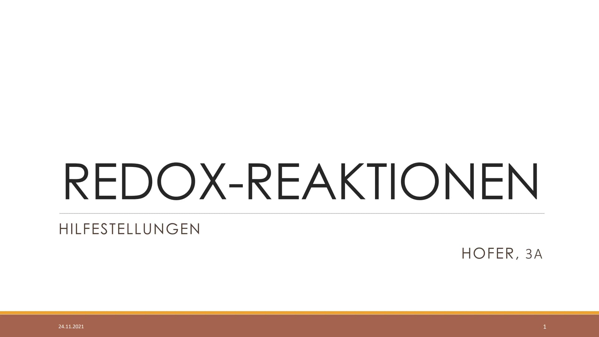 REDOX-REAKTIONEN
HILFESTELLUNGEN
24.11.2021
HOFER, 3A
1 WAS SIND REDOXREAKTIONEN?
Elektronenübertragungsreaktionen sprich: bei diesem Thema 