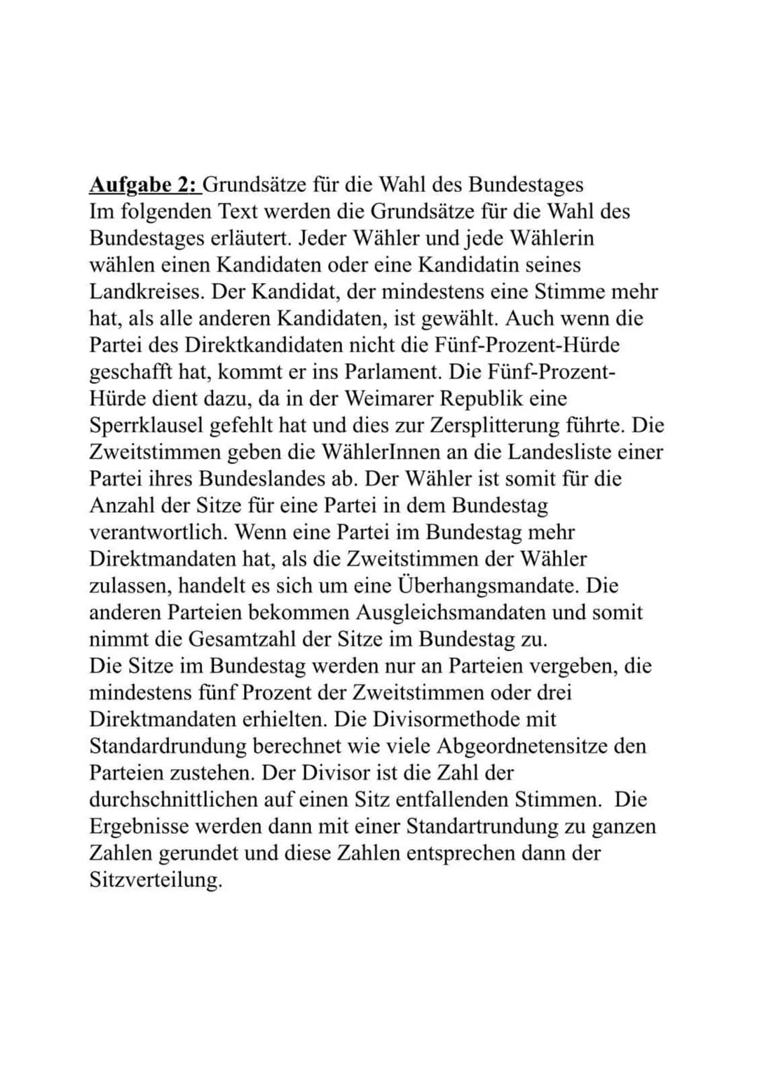 Politisches System BRD-Wahlsystem
Aufgabe 1
Im folgenden Text geht es um das politische BRD-
Wahlsystem. Zunächst wird das Mehrheits- und da