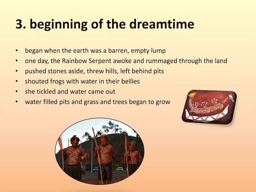 Dreaming - The Aborigines
presentation by:
Lisa, Heidi, Luise,
Emma and Celine
Aboriginal Dreamtime structure:
1. dreamtime
2. creation myth