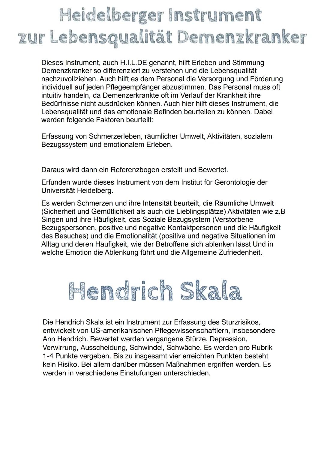 Assessment
Assessmentinstrumente sind Beurteilungs- und Einschätzungs-Strategien im
Pflegebereich, um Pflegezustände wie zb Dekubitus- und P