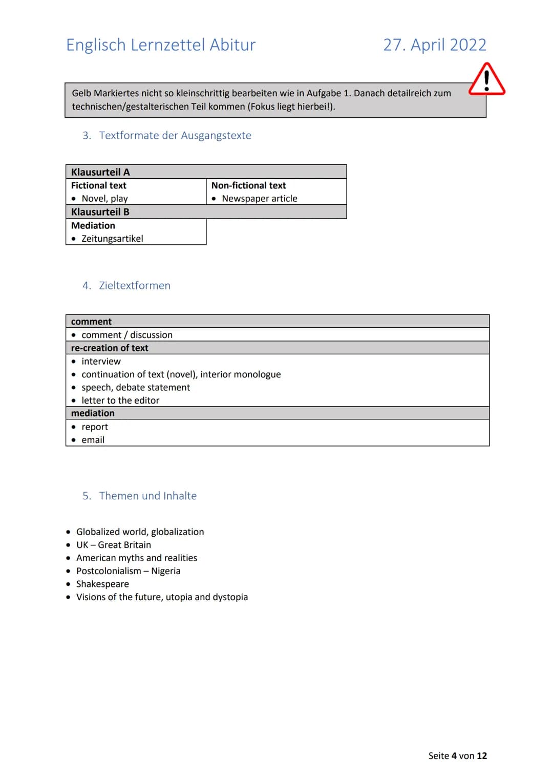 Englisch Lernzettel Abitur
Inhalt
Allgemeines zum Abitur 2022 in Englisch (LK)
1. Aufgabenstellungen + ,,Operatoren"
1.2. Unterschied "Discu